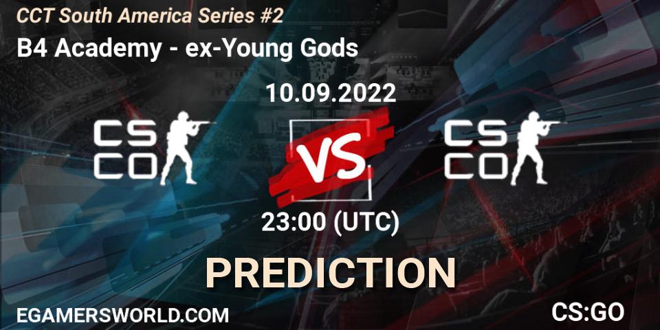 B4 Academy - ex-Young Gods: прогноз. 11.09.22, CS2 (CS:GO), CCT South America Series #2