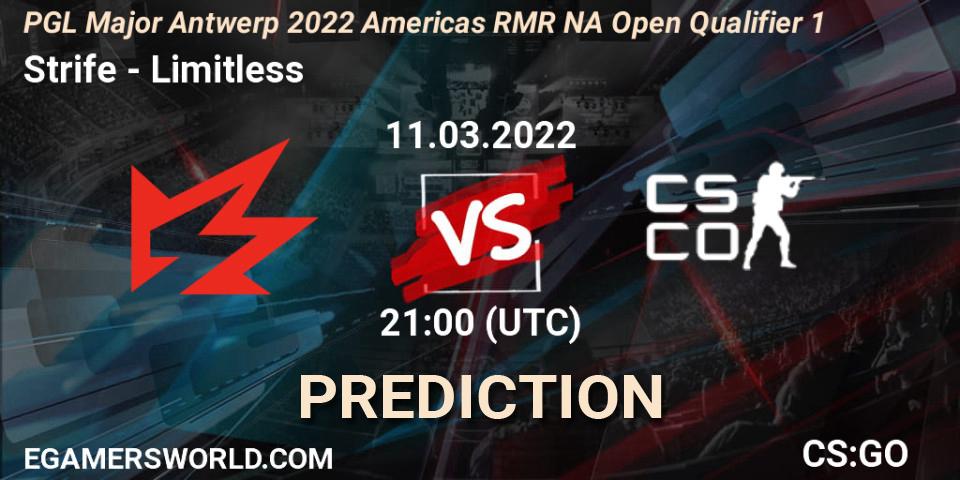 Strife - Limitless: прогноз. 11.03.2022 at 21:15, Counter-Strike (CS2), PGL Major Antwerp 2022 Americas RMR NA Open Qualifier 1