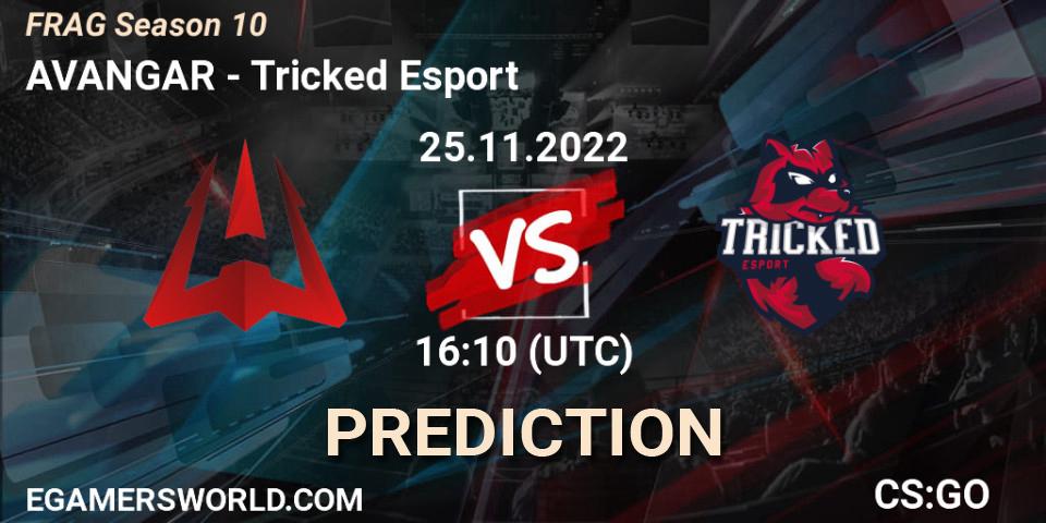 AVANGAR - Tricked Esport: прогноз. 25.11.2022 at 16:20, Counter-Strike (CS2), FRAG Season 10