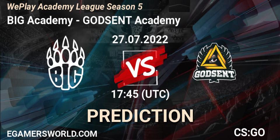 BIG Academy - GODSENT Academy: прогноз. 27.07.2022 at 17:45, Counter-Strike (CS2), WePlay Academy League Season 5