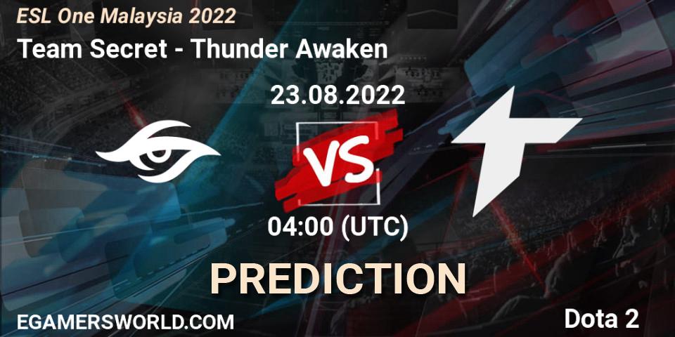 Team Secret - Thunder Awaken: прогноз. 23.08.2022 at 04:00, Dota 2, ESL One Malaysia 2022