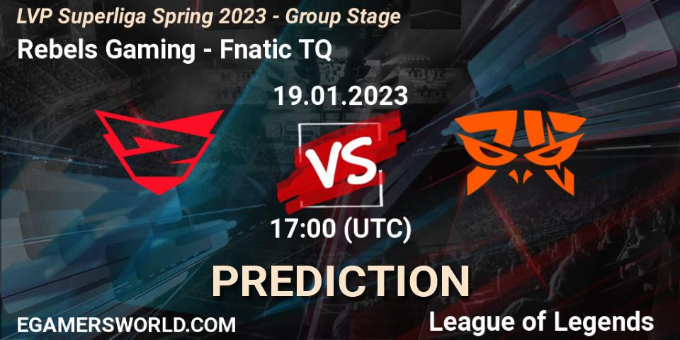 Rebels Gaming - Fnatic TQ: прогноз. 19.01.2023 at 17:00, LoL, LVP Superliga Spring 2023 - Group Stage
