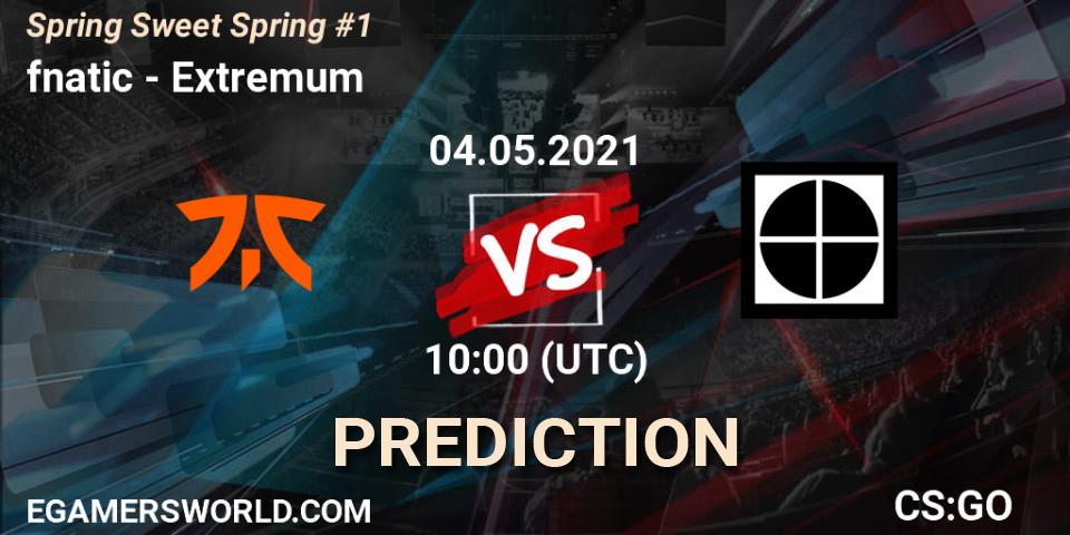 fnatic - Extremum: прогноз. 04.05.2021 at 10:00, Counter-Strike (CS2), Spring Sweet Spring #1