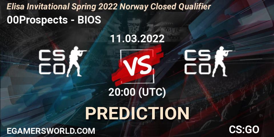 00Prospects - BIOS: прогноз. 11.03.2022 at 20:00, Counter-Strike (CS2), Elisa Invitational Spring 2022 Norway Closed Qualifier