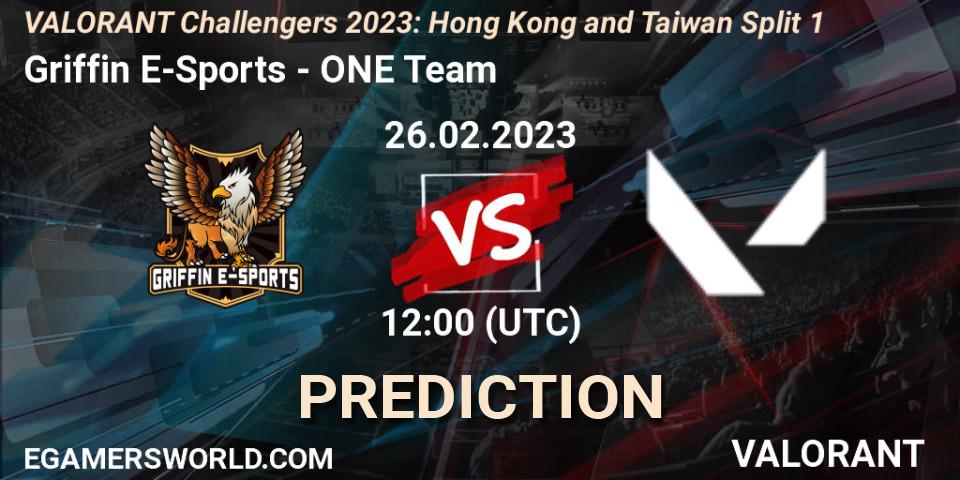 Griffin E-Sports - ONE Team: прогноз. 26.02.2023 at 10:20, VALORANT, VALORANT Challengers 2023: Hong Kong and Taiwan Split 1