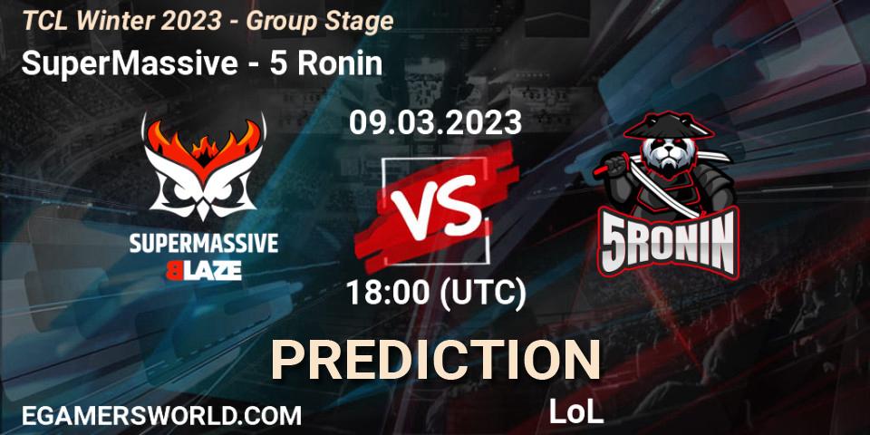 SuperMassive - 5 Ronin: прогноз. 16.03.2023 at 18:00, LoL, TCL Winter 2023 - Group Stage