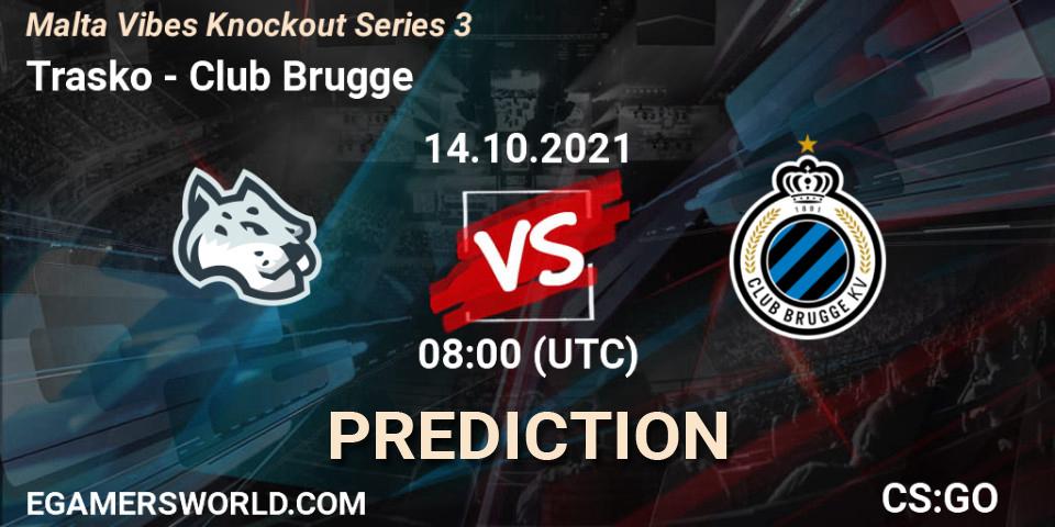 Trasko - Club Brugge: прогноз. 14.10.2021 at 08:00, Counter-Strike (CS2), Malta Vibes Knockout Series 3