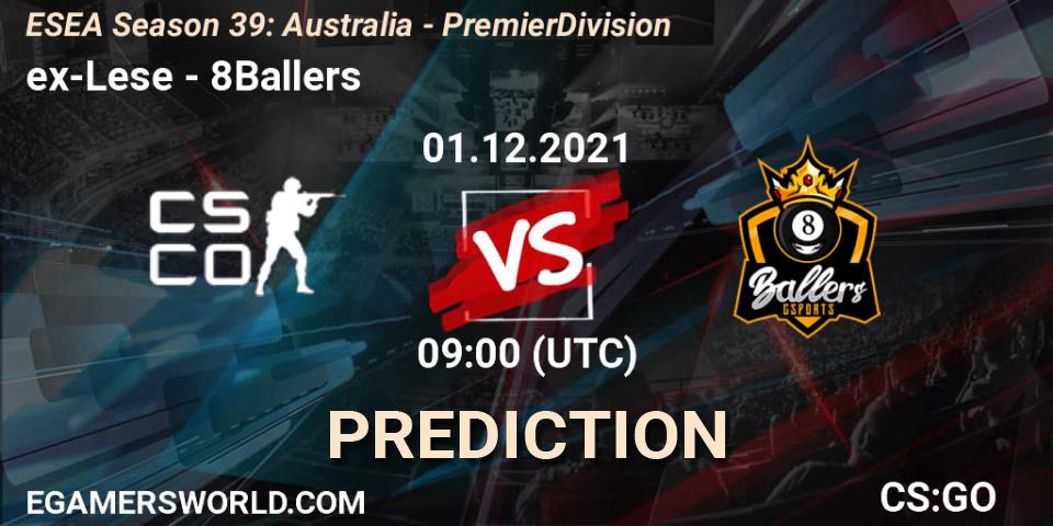 ex-Lese - 8Ballers: прогноз. 06.12.2021 at 09:00, Counter-Strike (CS2), ESEA Season 39: Australia - Premier Division