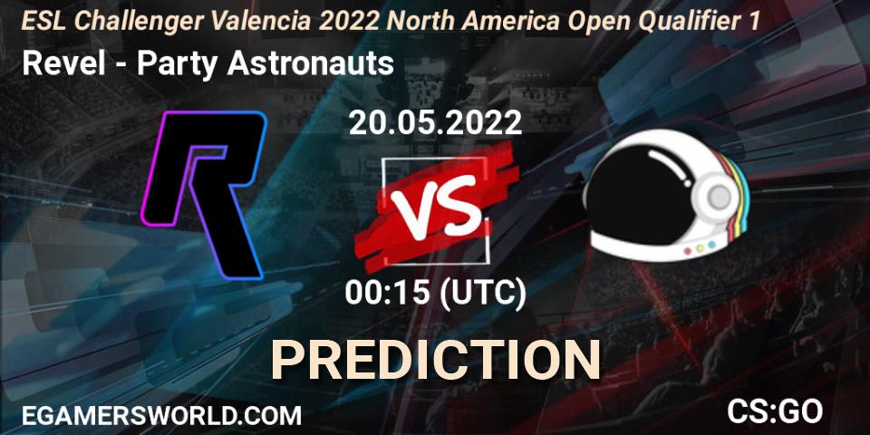 Revel - Party Astronauts: прогноз. 20.05.2022 at 00:15, Counter-Strike (CS2), ESL Challenger Valencia 2022 North America Open Qualifier 1