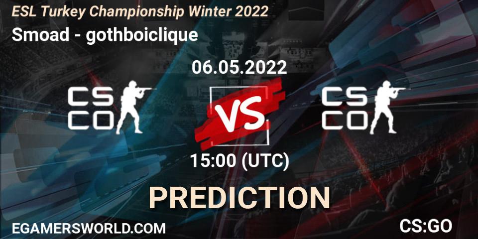 Smoad - gothboiclique: прогноз. 06.05.2022 at 15:00, Counter-Strike (CS2), ESL Türkiye Şampiyonası: Winter 2022