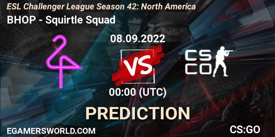 BHOP - Squirtle Squad: прогноз. 06.09.2022 at 00:00, Counter-Strike (CS2), ESL Challenger League Season 42: North America
