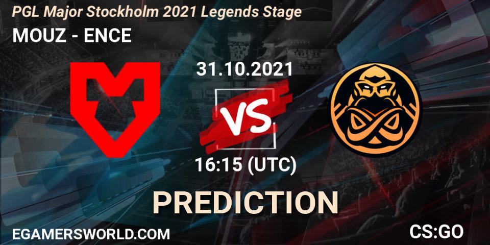MOUZ - ENCE: прогноз. 31.10.2021 at 16:15, Counter-Strike (CS2), PGL Major Stockholm 2021 Legends Stage