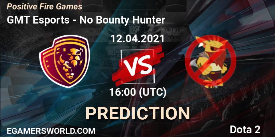 GMT Esports - No Bounty Hunter: прогноз. 12.04.2021 at 15:59, Dota 2, Positive Fire Games