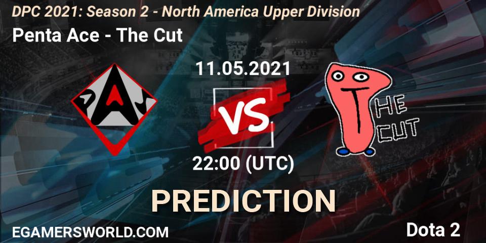 Penta Ace - The Cut: прогноз. 11.05.2021 at 22:02, Dota 2, DPC 2021: Season 2 - North America Upper Division 