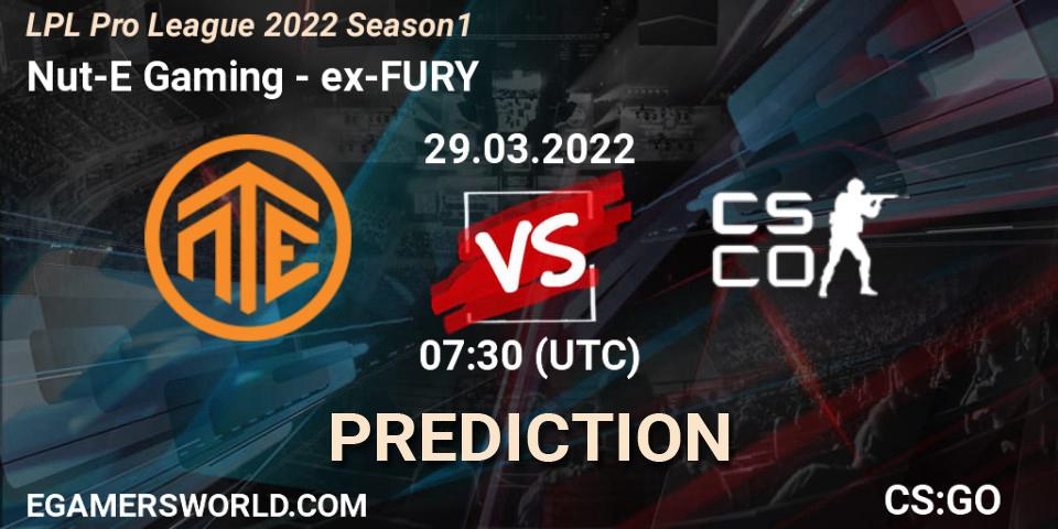 Nut-E Gaming - ex-FURY: прогноз. 29.03.2022 at 10:00, Counter-Strike (CS2), LPL Pro League 2022 Season 1
