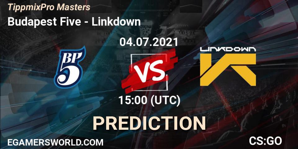 Budapest Five - Linkdown: прогноз. 04.07.2021 at 15:00, Counter-Strike (CS2), TippmixPro Masters