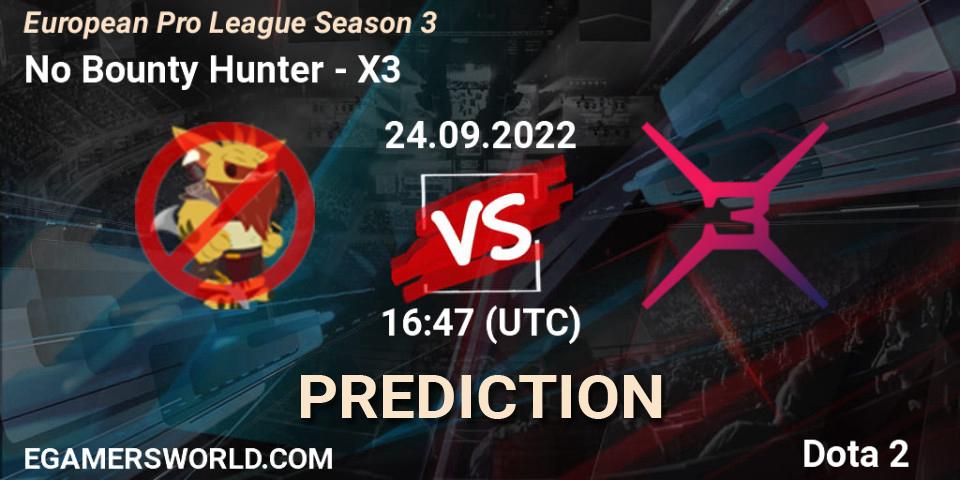 No Bounty Hunter - X3: прогноз. 24.09.2022 at 16:47, Dota 2, European Pro League Season 3 