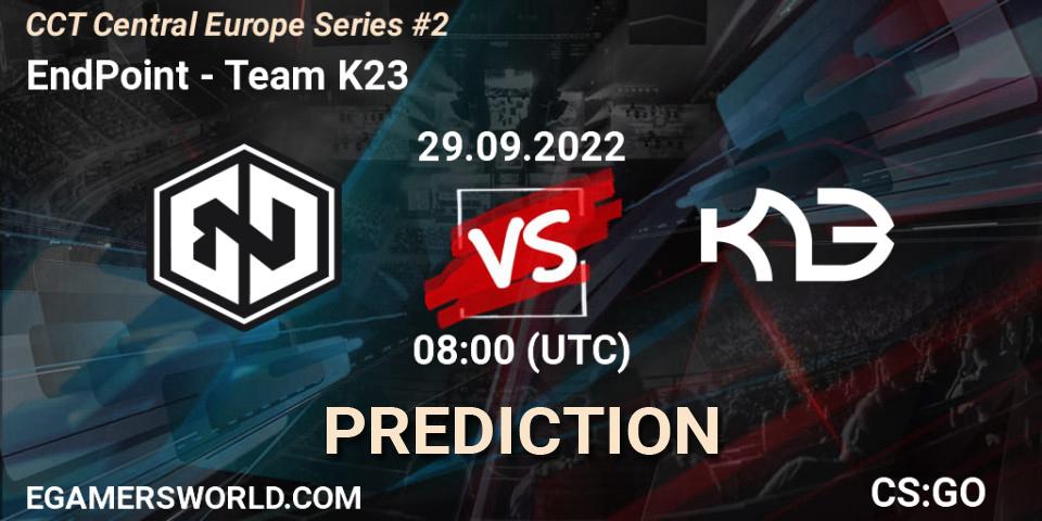 EndPoint - Team K23: прогноз. 29.09.2022 at 08:00, Counter-Strike (CS2), CCT Central Europe Series #2