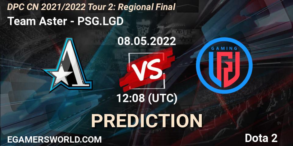 Team Aster - PSG.LGD: прогноз. 08.05.2022 at 12:08, Dota 2, DPC CN 2021/2022 Tour 2: Regional Final