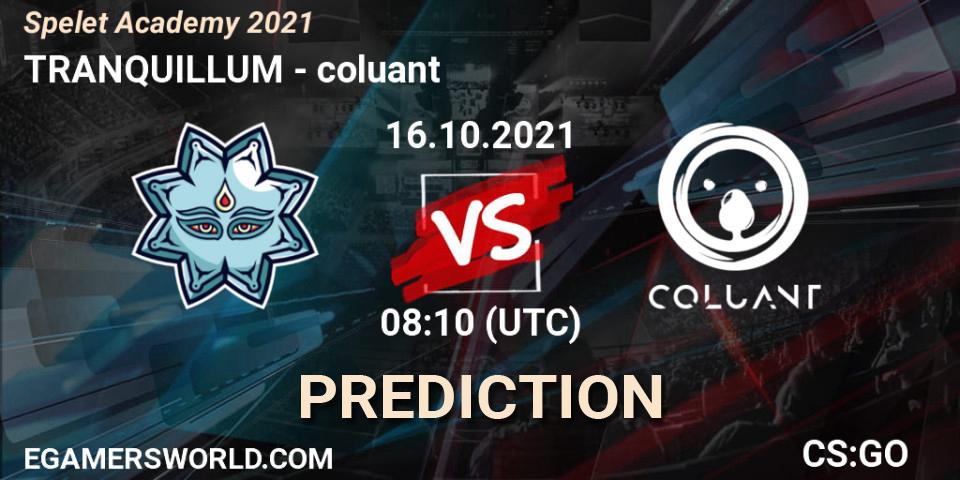 TRANQUILLUM - coluant: прогноз. 16.10.2021 at 08:10, Counter-Strike (CS2), Spelet Academy 2021