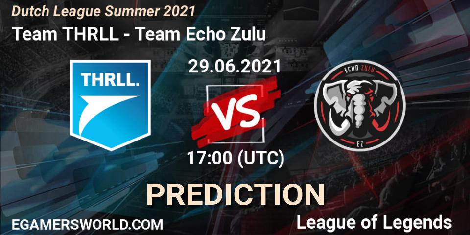 Team THRLL - Team Echo Zulu: прогноз. 01.06.2021 at 20:00, LoL, Dutch League Summer 2021