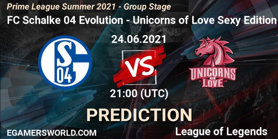 FC Schalke 04 Evolution - Unicorns of Love Sexy Edition: прогноз. 24.06.21, LoL, Prime League Summer 2021 - Group Stage