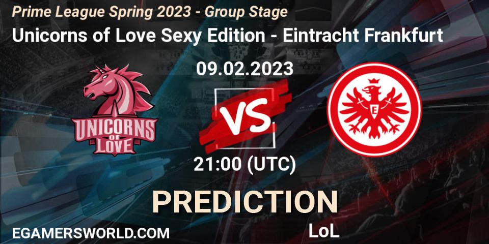 Unicorns of Love Sexy Edition - Eintracht Frankfurt: прогноз. 09.02.23, LoL, Prime League Spring 2023 - Group Stage