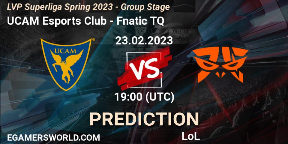 UCAM Esports Club - Fnatic TQ: прогноз. 23.02.2023 at 18:00, LoL, LVP Superliga Spring 2023 - Group Stage