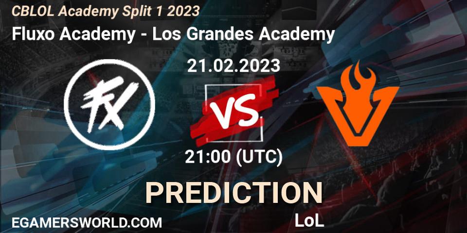 Fluxo Academy - Los Grandes Academy: прогноз. 21.02.2023 at 21:00, LoL, CBLOL Academy Split 1 2023