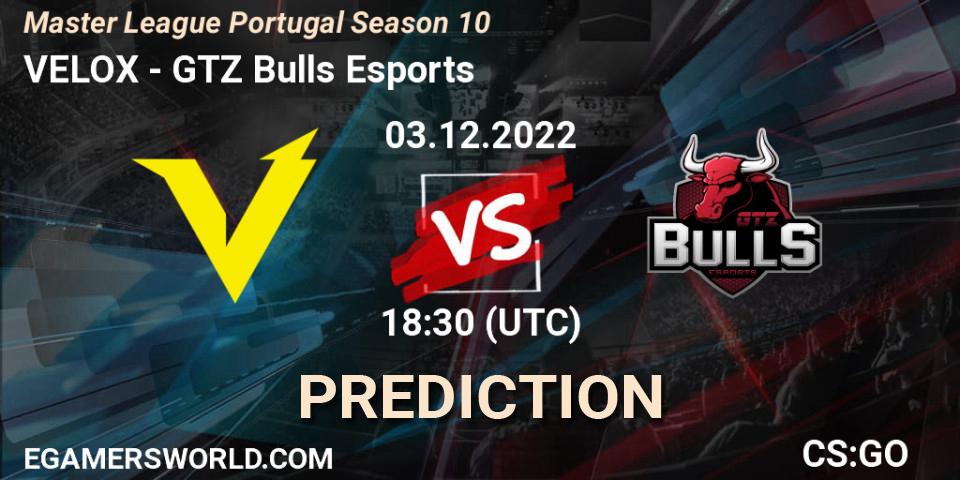 VELOX - GTZ Bulls Esports: прогноз. 03.12.2022 at 15:10, Counter-Strike (CS2), Master League Portugal Season 10