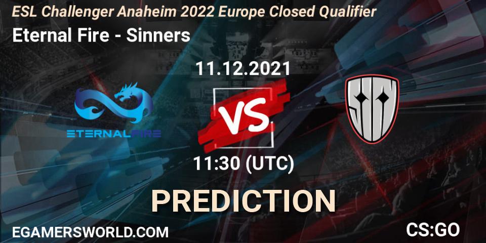 Eternal Fire - Sinners: прогноз. 11.12.2021 at 11:30, Counter-Strike (CS2), ESL Challenger Anaheim 2022 Europe Closed Qualifier