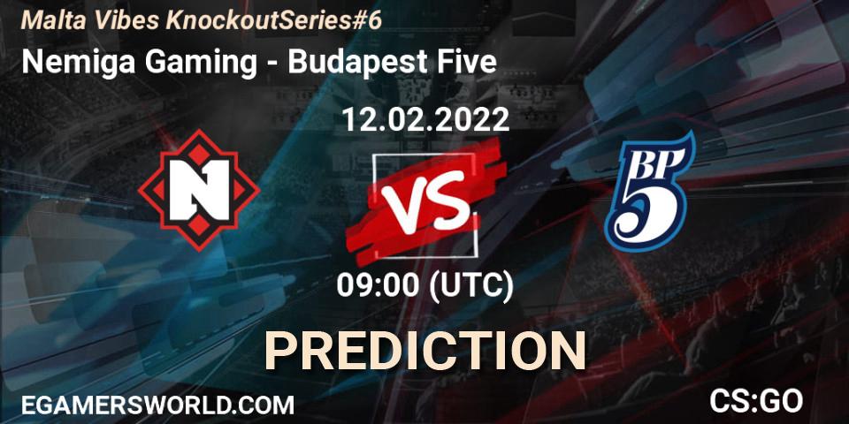 Nemiga Gaming - Budapest Five: прогноз. 12.02.2022 at 09:00, Counter-Strike (CS2), Malta Vibes Knockout Series #6