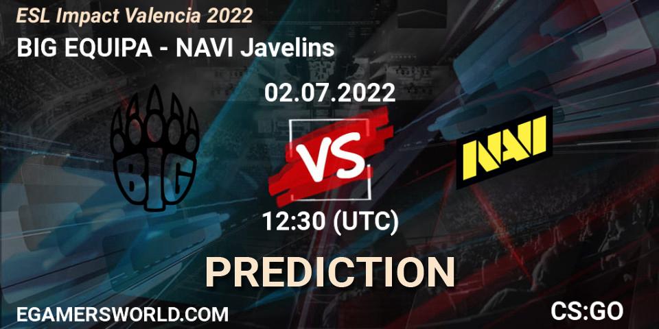 BIG EQUIPA - NAVI Javelins: прогноз. 02.07.2022 at 12:55, Counter-Strike (CS2), ESL Impact Valencia 2022
