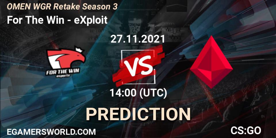 For The Win - eXploit: прогноз. 27.11.2021 at 14:00, Counter-Strike (CS2), Circuito Retake Season 3