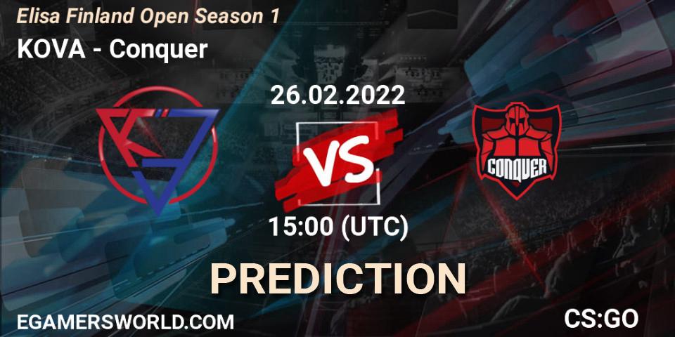 KOVA - Conquer: прогноз. 26.02.2022 at 15:00, Counter-Strike (CS2), Elisa Finland Open Season 1
