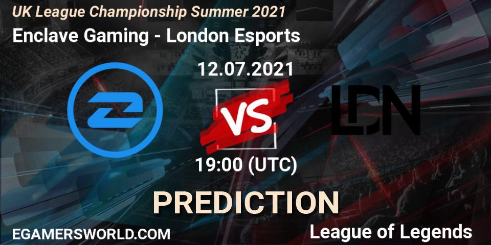 Enclave Gaming - London Esports: прогноз. 12.07.2021 at 19:00, LoL, UK League Championship Summer 2021