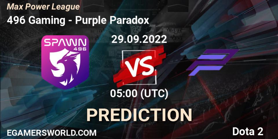 496 Gaming - Purple Paradox: прогноз. 29.09.2022 at 09:12, Dota 2, Max Power League
