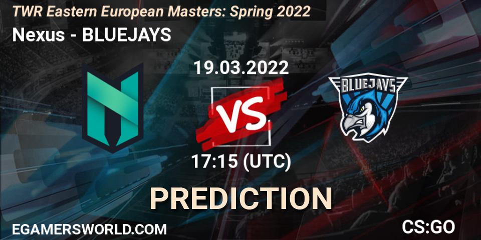 Nexus - BLUEJAYS: прогноз. 19.03.22, CS2 (CS:GO), TWR Eastern European Masters: Spring 2022
