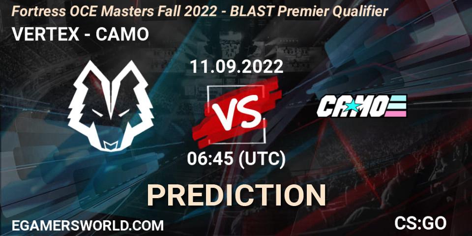 VERTEX - CAMO: прогноз. 11.09.2022 at 07:20, Counter-Strike (CS2), Fortress OCE Masters Fall 2022 - BLAST Premier Qualifier