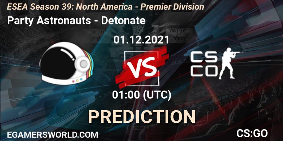 Party Astronauts - Detonate: прогноз. 07.12.2021 at 02:00, Counter-Strike (CS2), ESEA Season 39: North America - Premier Division