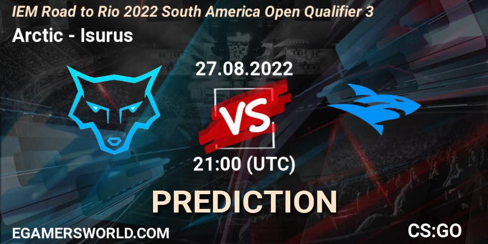 Arctic - Isurus: прогноз. 27.08.2022 at 21:00, Counter-Strike (CS2), IEM Road to Rio 2022 South America Open Qualifier 3