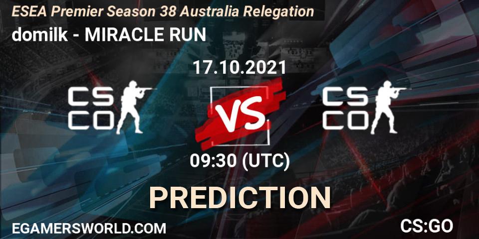 domilk - MIRACLE RUN: прогноз. 17.10.2021 at 09:30, Counter-Strike (CS2), ESEA Premier Season 38 Australia Relegation