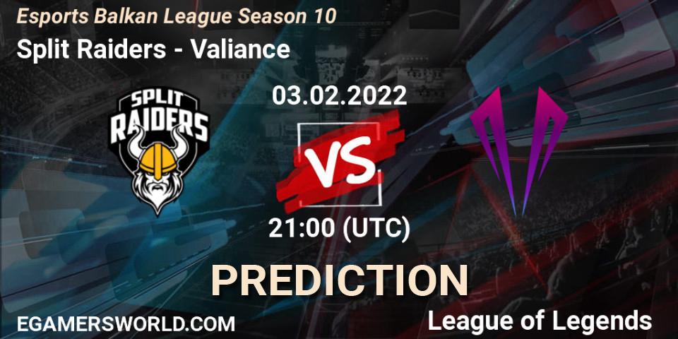 Split Raiders - Valiance: прогноз. 03.02.2022 at 21:00, LoL, Esports Balkan League Season 10