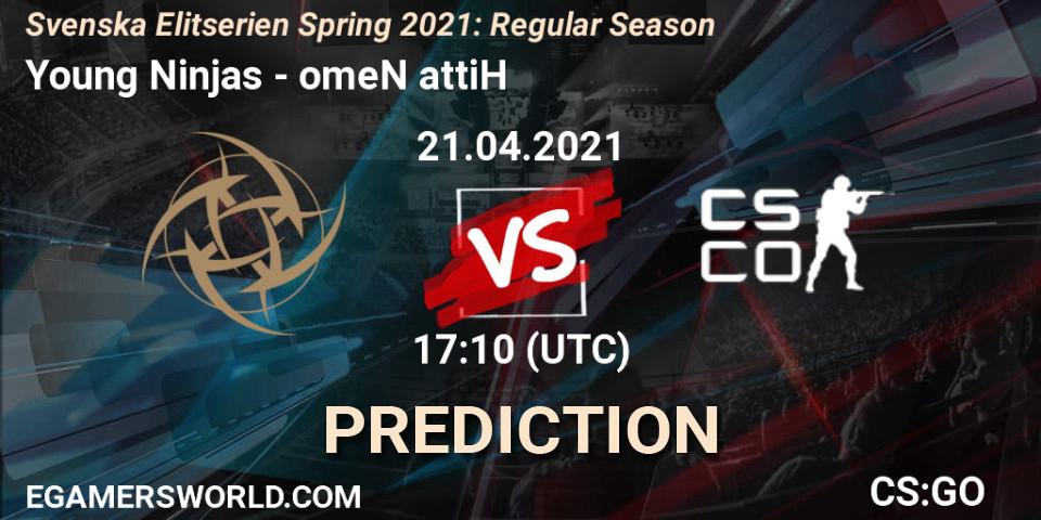 Young Ninjas - omeN attiH: прогноз. 21.04.2021 at 17:10, Counter-Strike (CS2), Svenska Elitserien Spring 2021: Regular Season
