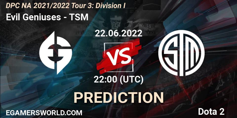 Evil Geniuses - TSM: прогноз. 22.06.22, Dota 2, DPC NA 2021/2022 Tour 3: Division I