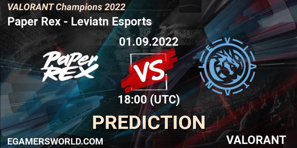 Paper Rex - Leviatán Esports: прогноз. 01.09.2022 at 18:45, VALORANT, VALORANT Champions 2022