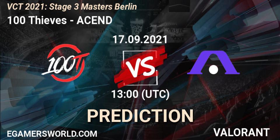 100 Thieves - ACEND: прогноз. 17.09.2021 at 17:20, VALORANT, VCT 2021: Stage 3 Masters Berlin