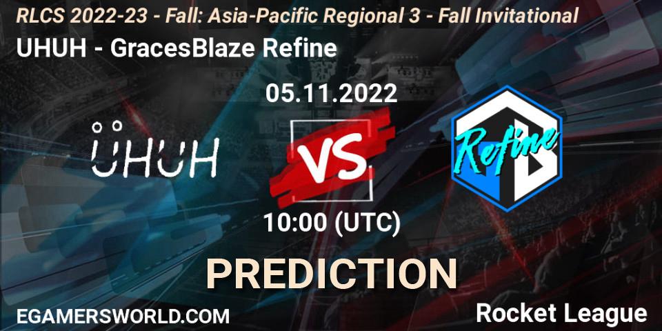 UHUH - GracesBlaze Refine: прогноз. 05.11.2022 at 10:00, Rocket League, RLCS 2022-23 - Fall: Asia-Pacific Regional 3 - Fall Invitational