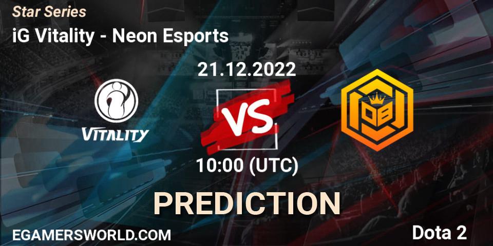 iG Vitality - Neon Esports: прогноз. 21.12.2022 at 10:28, Dota 2, Star Series