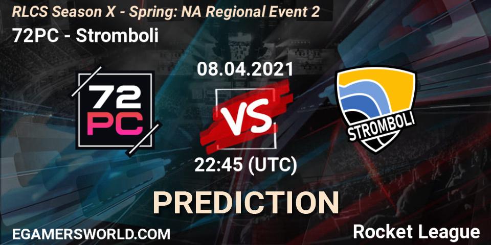72PC - Stromboli: прогноз. 08.04.2021 at 22:45, Rocket League, RLCS Season X - Spring: NA Regional Event 2